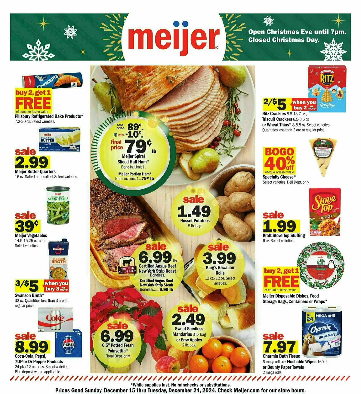 Meijer Weekly Ad from December 15Meijer Weekly Ad from December 15- Page 3Meijer Weekly Ad from December 15- Page 4Meijer Weekly Ad from December 15- Page 5Meijer Weekly Ad from December 15- Page 6Meijer Weekly Ad from December 15- Page 7Meijer Weekly Ad from December 15- Page 8Meijer Weekly Ad from December 15- Page 9Meijer Weekly Ad from December 15- Page 10Meijer Weekly Ad from December 15- Page 11Meijer Weekly Ad from December 15- Page 12Meijer Weekly Ad from December 15- Page 13Meijer Weekly Ad from December 15- Page 14Meijer Weekly Ad from December 15- Page 15Meijer Weekly Ad from December 15- Page 16Meijer Weekly Ad from December 15- Page 17Meijer Weekly Ad from December 15- Page 18